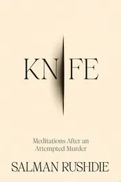Omslag van Knife Meditations After an Attempted Murder