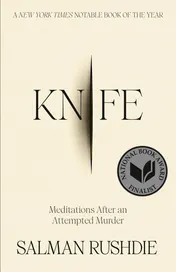 Omslag van Knife Meditations After an Attempted Murder