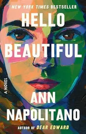 Omslag van Hello Beautiful A Novel