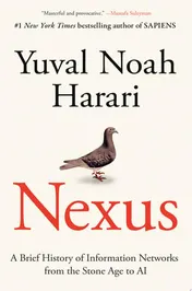 Omslag van Nexus A Brief History of Information Networks from the Stone Age to AI