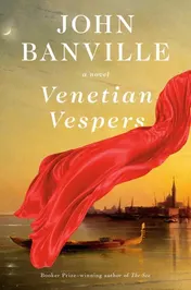Omslag van Venetian Vespers A Novel