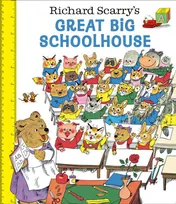Omslag van Richard Scarry's Great Big Schoolhouse