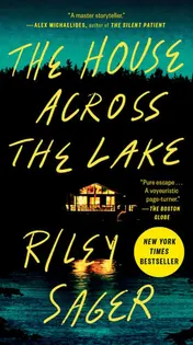 Omslag van The House Across the Lake A Novel