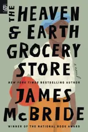 Omslag van The Heaven & Earth Grocery Store
