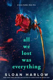 Omslag van All We Lost Was Everything