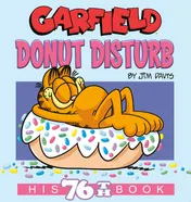 Omslag van Garfield Donut Disturb His 76th Book