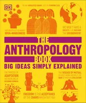 Omslag van The Anthropology Book Big Ideas Simply Explained
