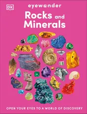 Omslag van Eyewonder Rocks and Minerals Open Your Eyes to a World of Discovery