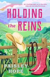 Omslag van Holding the Reins A Silver Pines Novel