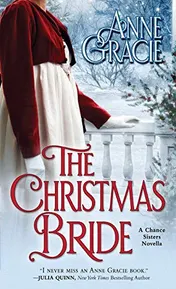 Omslag van The Christmas Bride A Sweet, Regency-era Christmas Novella about Forgiveness, Redemption - and Love.