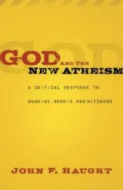 Omslag van God and the New Atheism A Critical Response to Dawkins, Harris, and Hitchens