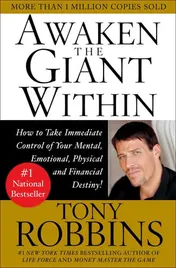 Omslag van Awaken the Giant Within How to Take Immediate Control of Your Mental, Emotional, Physical and Financial Destiny!