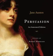 Omslag van Persuasion An Annotated Edition