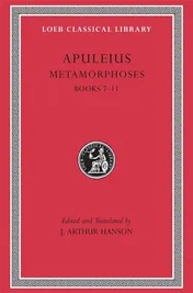 Omslag van Metamorphoses (the Golden Ass), Volume II Books 7-11