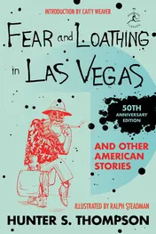 Omslag van Fear and Loathing in Las Vegas and Other American Stories