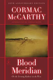 Omslag van Blood Meridian Or the Evening Redness in the West