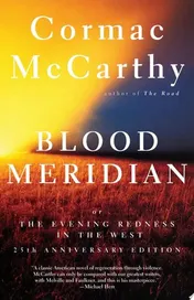 Omslag van Blood Meridian Or the Evening Redness in the West