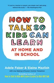 Omslag van How To Talk So Kids Can Learn