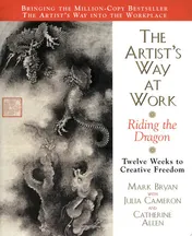 Omslag van The Artist's Way at Work Riding the Dragon