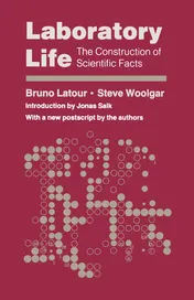 Omslag van Laboratory Life The Construction of Scientific Facts
