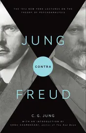 Omslag van Jung Contra Freud The 1912 New York Lectures on the Theory of Psychoanalysis