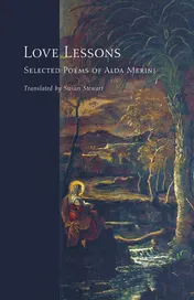 Omslag van Love Lessons Selected Poems of Alda Merini