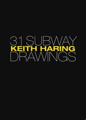 Omslag van Keith Haring 31 Subway Drawings