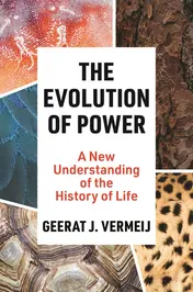 Omslag van The Evolution of Power A New Understanding of the History of Life