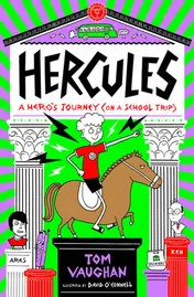 Omslag van Hercules: A Hero's Journey (on a School Trip)