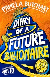 Omslag van Diary of a Future Billionaire