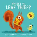 Omslag van Where's the Leaf Thief? (CBB)