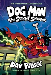 Omslag van Dog Man 12: The Scarlet Shedder PB