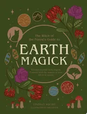 Omslag van Earth Magick Ground Yourself with Magick. Connect with the Seasons in Your Life & in Nature