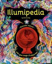 Omslag van Illumipedia Wonder at Dinosaurs, Animals, Oceans and Minibeasts with Your Magic Three-Colour Lens