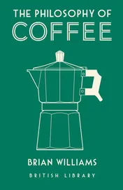 Omslag van The Philosophy of Coffee