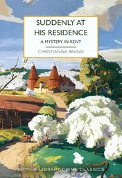 Omslag van Suddenly at His Residence A Kent Mystery