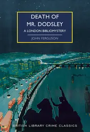 Omslag van Death Of Mr. Dodsley A London Bibliomystery