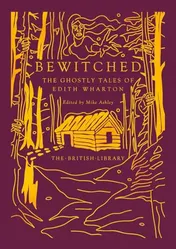 Omslag van Bewitched: The Ghostly Tales of Edith Wharton