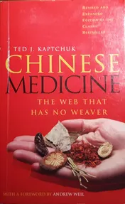 Omslag van Chinese Medicine The Web that Has No Weaver