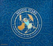 Omslag van Seeing Stars A Complete Guide to the 88 Constellations