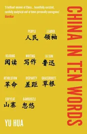 Omslag van China in Ten Words
