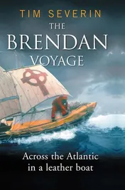 Omslag van The Brendan Voyage: Across the Atlantic in a Leather Boat