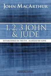Omslag van 1, 2, 3 John and Jude Established in Truth ... Marked by Love