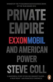 Omslag van Private Empire ExxonMobil and American Power