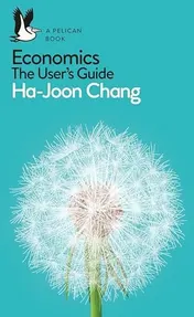 Omslag van A Pelican Introduction Economics A User's Guide