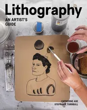 Omslag van Lithography An Artist Guide