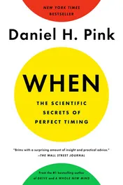 Omslag van When: The Scientific Secrets of Perfect Timing