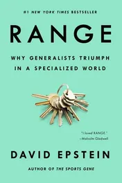 Omslag van Range Why Generalists Triumph in a Specialized World