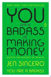 Omslag van You Are a Badass at Making Money Master the Mindset of Wealth