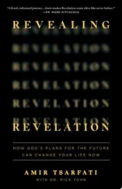 Omslag van Revealing Revelation How God's Plans for the Future Can Change Your Life Now